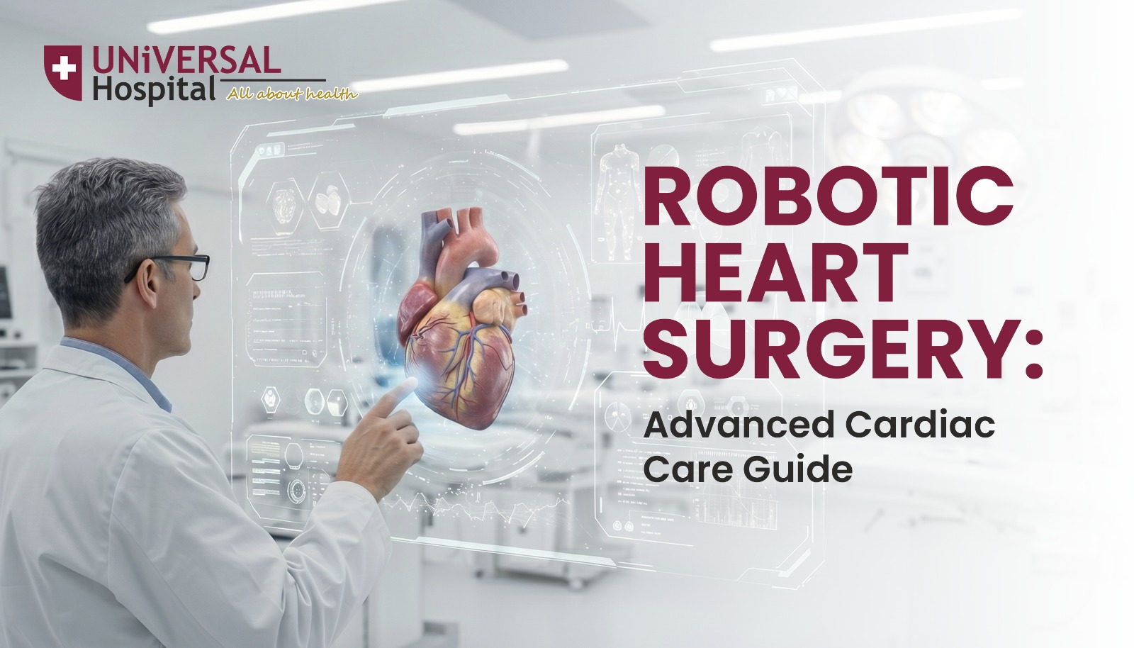 Robotic Heart Surgery Advanced Cardiac Care Guide